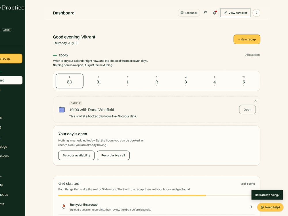 The Slide Practice dashboard: the seven day strip, the next session, and the setup steps